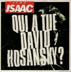 Reno Isaac - Qui a tu David Hosansky ?