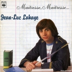 Jean-Luc Lahaye - Matresse, matresse !