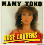 Rose Laurens - Mamy Yoko