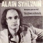 Alain Syhlvain - Bonjour, qui es-tu ?