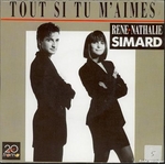 Ren & Nathalie Simard - Tout si tu m'aimes