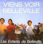 Les Enfants de Belleville - Viens voir Belleville