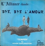 L'Alliance - Bye, bye l'amour