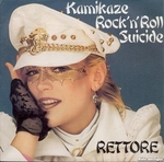 Rettore - Kamikaze rock'n'roll suicide