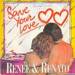 Rene & Renato - Save your love