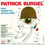 Patrick Burgel - Mon enfant n'a qu'une dent