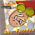 Luc Fairdan et ses meufettes - Les Lebous