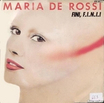 Maria de Rossi - Fini, F.I.N.I.I