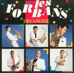 Les Forbans - Hey Valérie