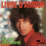 Alain Delorme - Livre d'amour