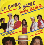 La Bande à Basile - Touche-moi oh oh
