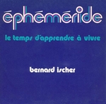 Bernard Ischer - Éphéméride