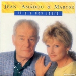 Jean Amadou et Maryse - Il y a des jours