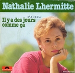 Nathalie Lhermitte - Il y a des jours comme a