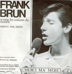 Frank Brun - Merci ma mre