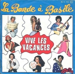 La Bande  Basile - Vive les vacances