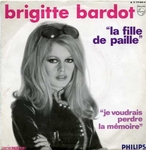 Brigitte Bardot - La fille de paille