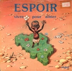 Espoir - Vivre pour aimer