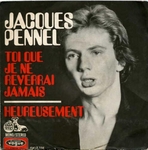 Jacques Pennel - Toi que je ne reverrai jamais