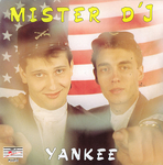 Yankee - Mister D'J