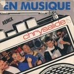 Chrysalide - En musique