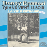 Jhonny Bramosi - La vie m'entrane