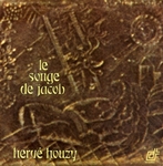 Hervé Houzy - Le songe de Jacob (1ère partie)