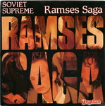 Soviet Suprême - Ramses saga