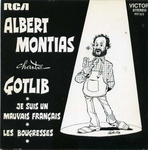 Albert Montias - Je suis un mauvais franais