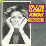 Anne Jousset - OK, j'me gone away