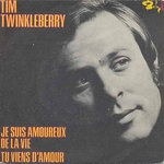 Tim Twinkleberry - Je suis amoureux de la vie