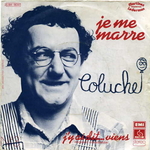 Coluche - J'y ai dit…viens (chanson canadienne)