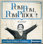 Miguel Cordoba & son orchestre - Pom, Pom, Pom, Pidou
