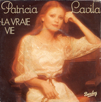 Patricia Lavila - Vis ta vie