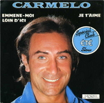 Carmelo - Emmne-moi loin d'ici