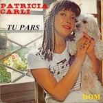 Patricia Carli - Tu pars