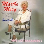 Marthe Méry - Vive les vacances !