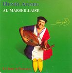Henri Agnel - Al Marseillaise