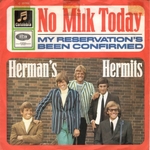 Herman's Hermits - No milk today