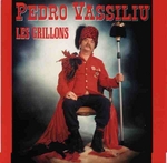 Pedro Vassiliu - Les grillons