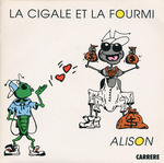 Alison - La cigale et la fourmi