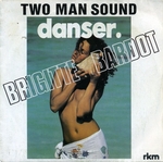Two Man Sound - Brigitte Bardot