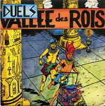 Duels - Vallée des rois