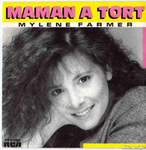 Mylène Farmer - Maman a tort