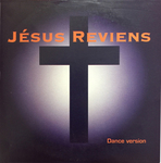 Jésus Reviens - Jésus reviens
