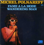 Michel Polnareff - Fame à la mode