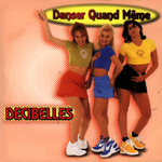 Dcibelles - Danser quand mme