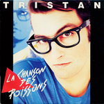 Tristan - La chanson des poissons