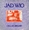 Vignette de Jad Wio - 80'