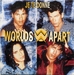 Pochette de Worlds Apart - Je te donne